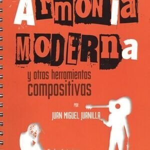 Armonía Moderna y otras herramientas compositivas