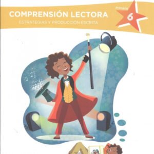 Estrategias de comprensión lectora 6 Primaria. Abrapalabra