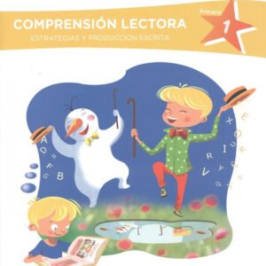 Estrategias de comprensión lectora 1 Primaria. Abrapalabra