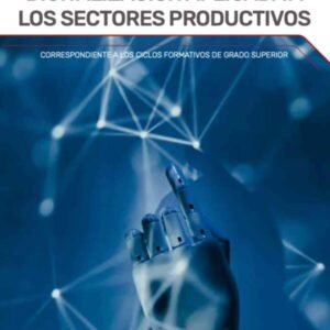 Digitalización aplicada a los sectores productivos