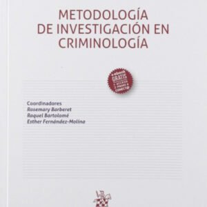 METODOLOGÍA DE INVESTIGACIÓN EN CRIMONOLOGÍA