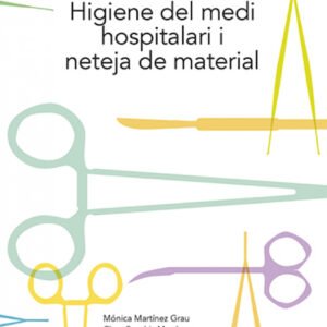 Higiene del medi hospitalari i neteja del material