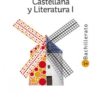 Lengua castellana y Literatura I 1º Bachillerato