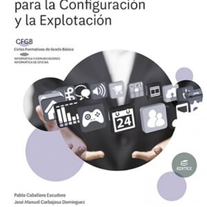 Operaciones auxiliares para la configuración y la explotación