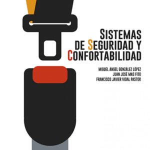 Sistemas de seguridad y confortabilidad
