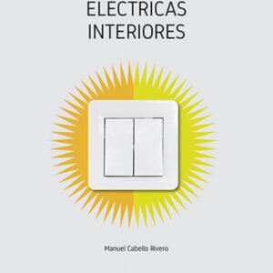 Instalaciones eléctricas interiores