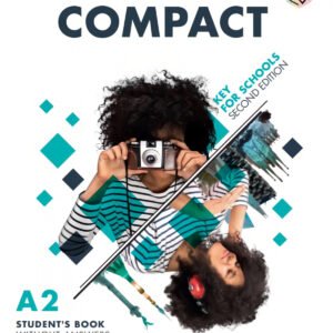 Compact Key for Schools Second edition English for Spanish Speakers Student's Pack Updated (Student's Book without answers and Workbook without answers)