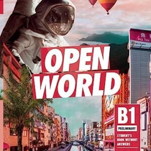 Open World Preliminary English for Spanish Speakers Student's Pack Updated (Student's Book without answers and Workbook without answers)