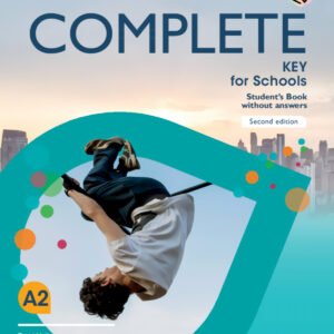 Complete Key for Schools English for Spanish Speakers Second edition Student's Book without answers with Digital Pack