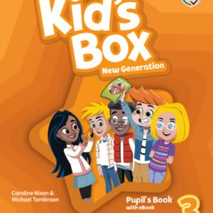 Kid's Box New Generation English for Spanish Speakers Level 3 Pupil's Book with eBook