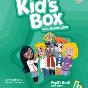 Kid's Box New Generation English for Spanish Speakers Level 4 Pupil's Book with eBook