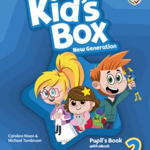 Kid's Box New Generation English for Spanish Speakers Level 2 Pupil's Book with eBook
