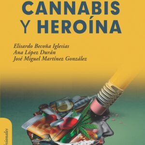 Cocaína, cannabis y heroína