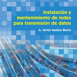 Instalacion y mantenimiento redes para transmision de datos