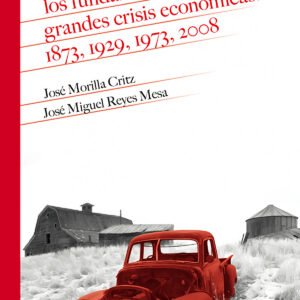 Fundamentos de las grandes crisis economicas