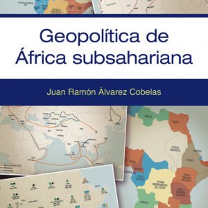 GEOPOLÍTICA DE ÁFRICA SUBSAHARIANA