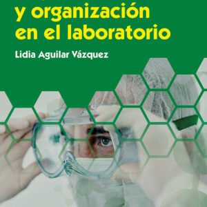 Seguridad y organización en el laboratorio