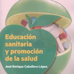 EDUCACION SANITARIA Y PROMOCION DE LA SALUD