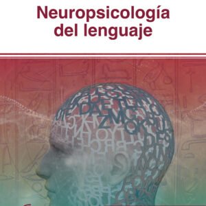 Neuropsicologi?a del lenguaje
