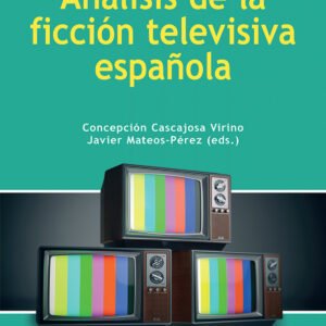 Ana?lisis de la ficcio?n televisiva espan?ola