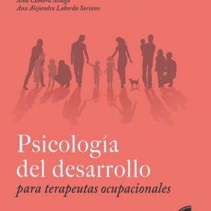 Psicología del desarrollo para terapeutas ocupacionales