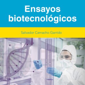 Ensayos biotecnologicos