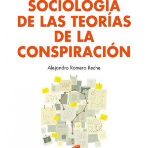 Sociología de las teorías de la conspiración