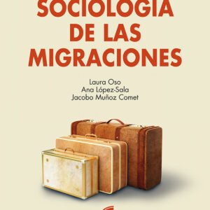 SOCIOLOGIA DE LAS MIGRACIONES