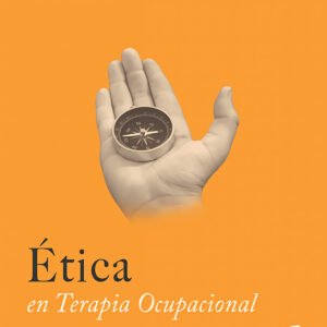 Ética en Terapia Ocupacional