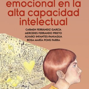 Inteligencia emocional en la alta capacidad intelectual.