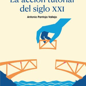 ACCION TUTORIAL DEL SIGLO XXI, LA