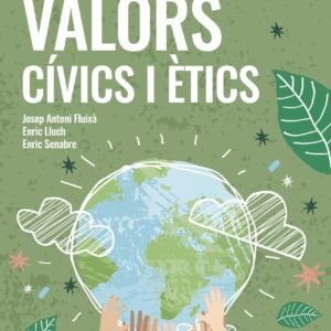 EDUCACIO EN VALORS CIVICS I ETICS