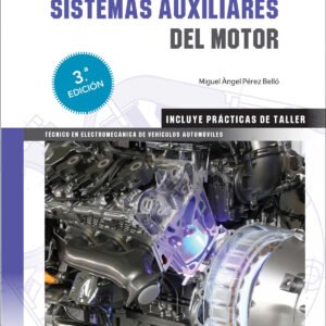 Sistemas auxiliares del motor 3ª edición