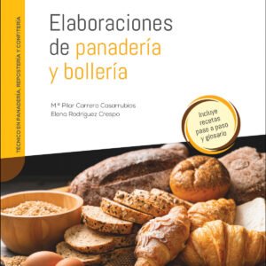 ELABORACIONES DE PANADERIA Y BOLLERIA