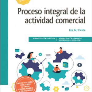 Proceso integral de la actividad comercial 3.ª edición 2021