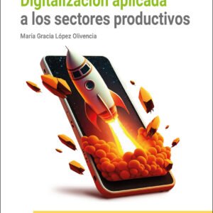 Digitalización aplicada a los sectores productivos (GS)