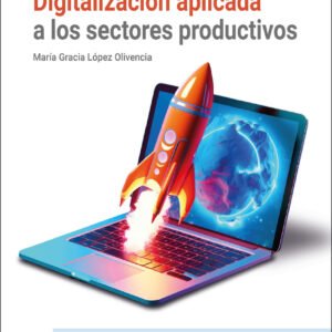Digitalización aplicada a los sectores productivos (GM)