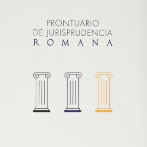 Prontuario de jurisprudencia romana