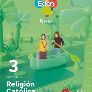 Religión católica. 3 primaria. Edén. Revuela
