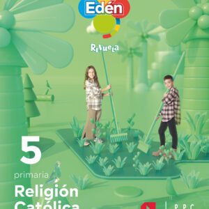 Religión católica. 5 primaria. Edén. Revuela