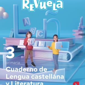 CUADERNO DE LENGUA 3ºPRIMARIA. REVUELA 2022