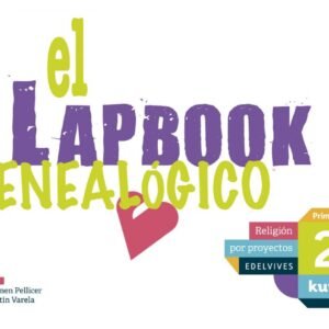 El lapbook genealógico 2ºprimaria. Proyecto Kumi. Religión 2017