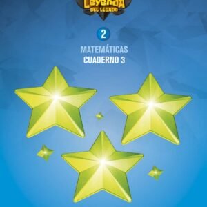 CUADERNO MATEMÁTICAS 3-2ºPRIMARIA. LA LEYENDA DEL LEGADO 2018