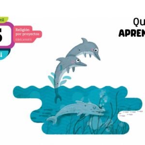 QUIERO APRENDER 5 AÑOS PROYECTO KUMI RELIGIÓN 2018