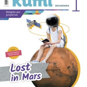 PROYECTO LOST IN MARS 1ºESO. KUMI 2019. RELIGIÓN
