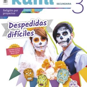 PROYECTO DESPEDIDAS DIFICILES 3ºESO. KUMI 2019. RELIGIÓN