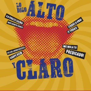 LO DIGO ALTO Y CLARO.LENGUA 3ºESO 22 FANFEST