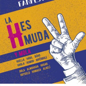 LA H ES MUDA.LENGUA 5ºEP 22 FANFEST
