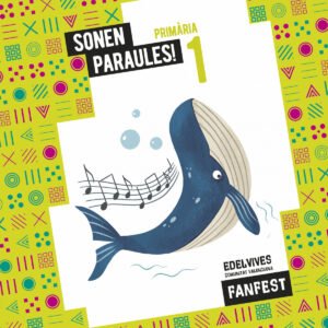 SONEN PARAULES! ANTOLOGIA 1ºEP C.VAL 22 FANFEST