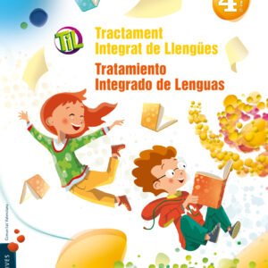 TIL : Tractament Integrat de Llengües - Tratamiento Integrado de Lenguas 4